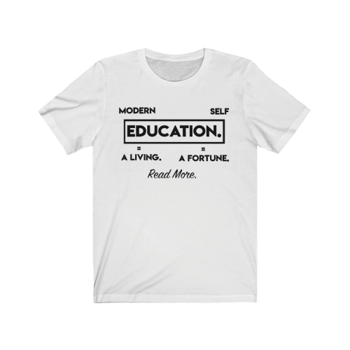 "Modern Education Vs. Self-Education" Tees