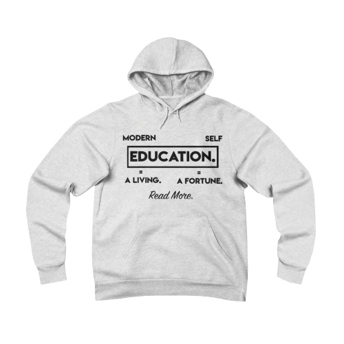 "Modern Education Vs. Self-Education" Hoodie